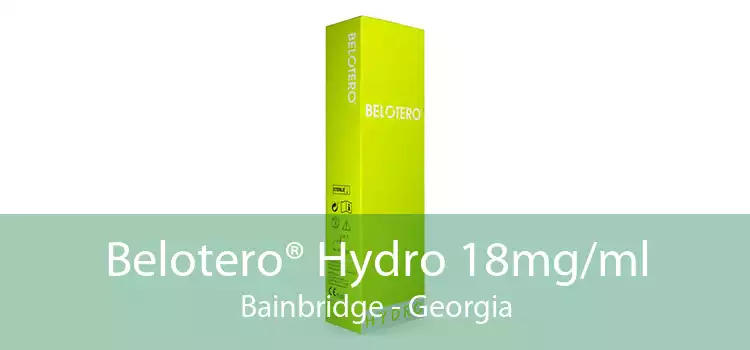 Belotero® Hydro 18mg/ml Bainbridge - Georgia
