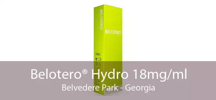 Belotero® Hydro 18mg/ml Belvedere Park - Georgia