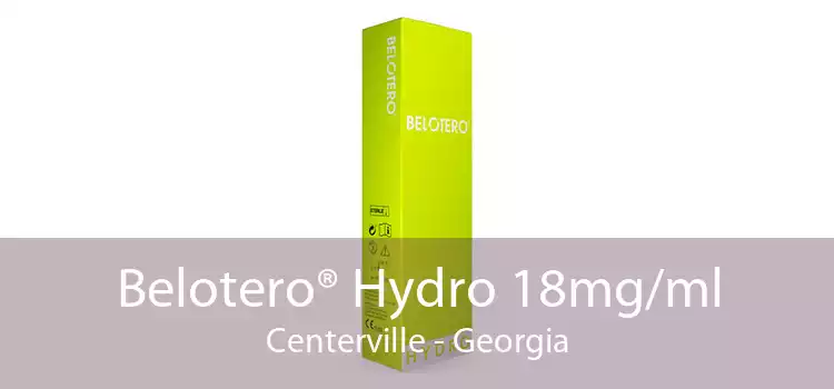 Belotero® Hydro 18mg/ml Centerville - Georgia