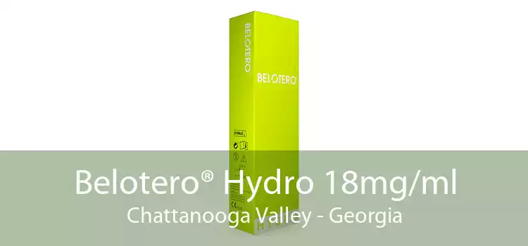 Belotero® Hydro 18mg/ml Chattanooga Valley - Georgia