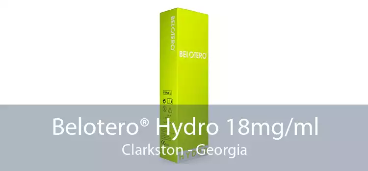 Belotero® Hydro 18mg/ml Clarkston - Georgia