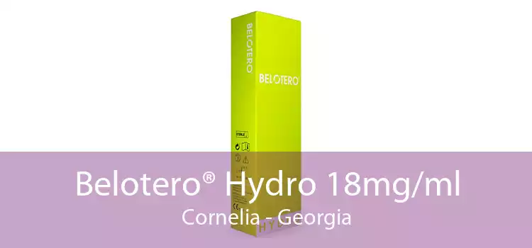 Belotero® Hydro 18mg/ml Cornelia - Georgia