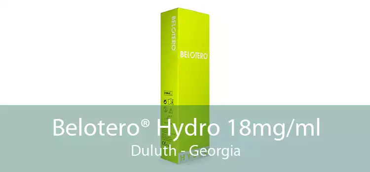 Belotero® Hydro 18mg/ml Duluth - Georgia
