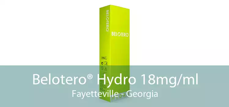 Belotero® Hydro 18mg/ml Fayetteville - Georgia