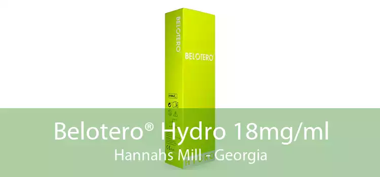 Belotero® Hydro 18mg/ml Hannahs Mill - Georgia