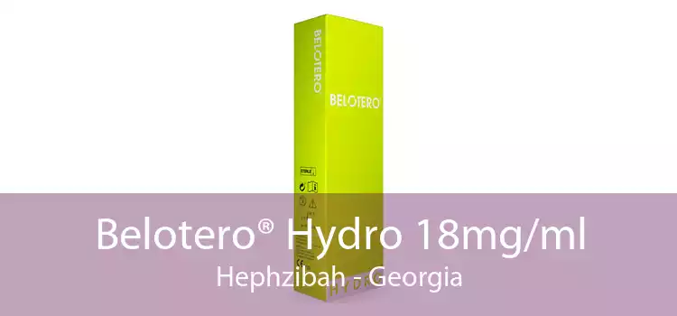 Belotero® Hydro 18mg/ml Hephzibah - Georgia