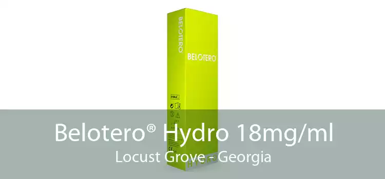 Belotero® Hydro 18mg/ml Locust Grove - Georgia