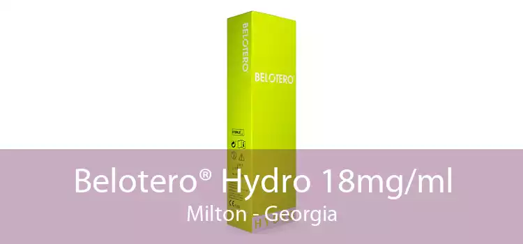 Belotero® Hydro 18mg/ml Milton - Georgia