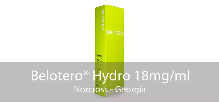Belotero® Hydro 18mg/ml Norcross - Georgia