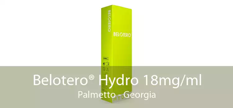 Belotero® Hydro 18mg/ml Palmetto - Georgia