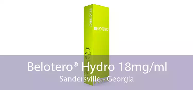 Belotero® Hydro 18mg/ml Sandersville - Georgia