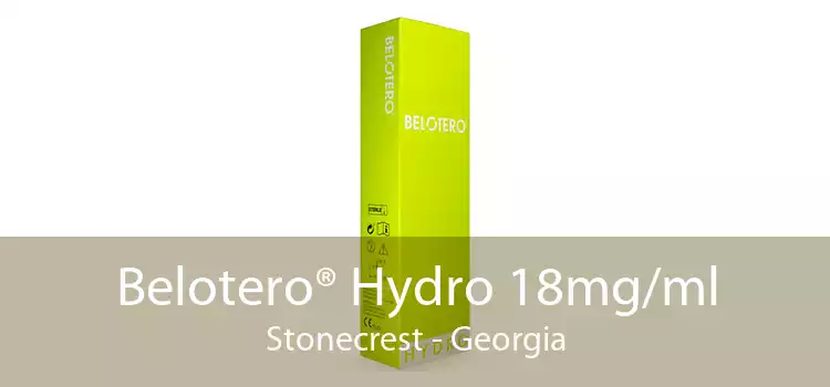 Belotero® Hydro 18mg/ml Stonecrest - Georgia