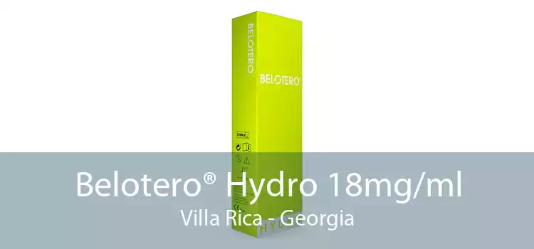 Belotero® Hydro 18mg/ml Villa Rica - Georgia
