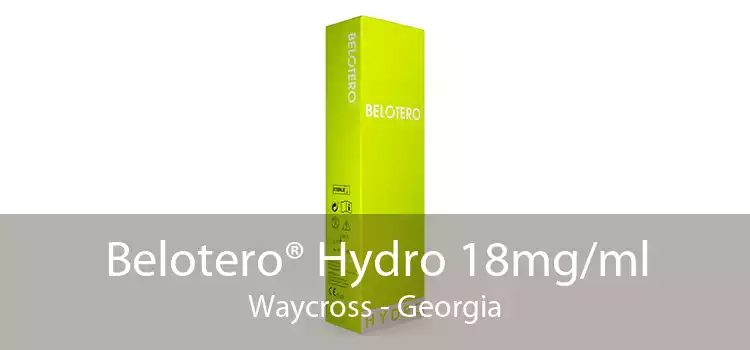 Belotero® Hydro 18mg/ml Waycross - Georgia