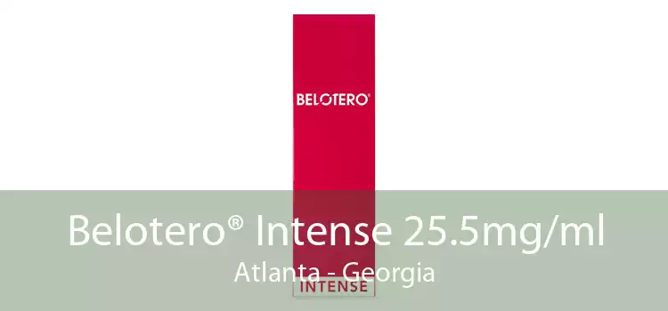 Belotero® Intense 25.5mg/ml Atlanta - Georgia