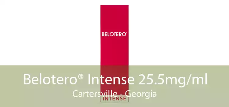 Belotero® Intense 25.5mg/ml Cartersville - Georgia