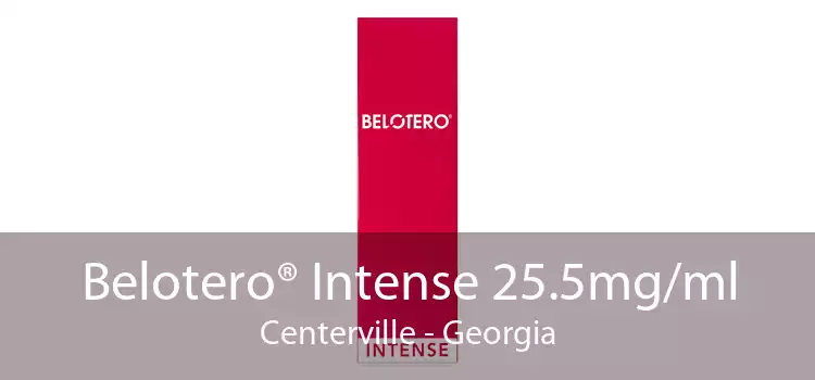 Belotero® Intense 25.5mg/ml Centerville - Georgia
