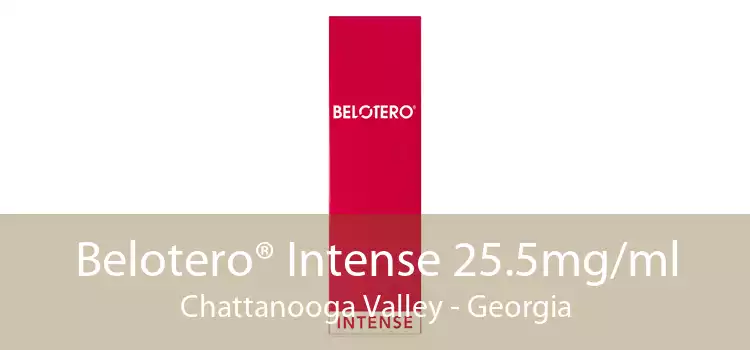 Belotero® Intense 25.5mg/ml Chattanooga Valley - Georgia