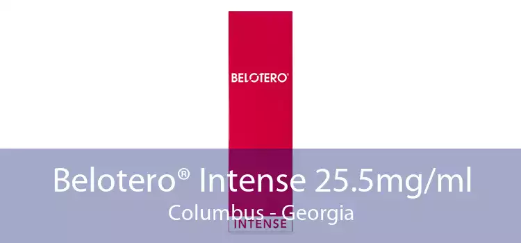 Belotero® Intense 25.5mg/ml Columbus - Georgia