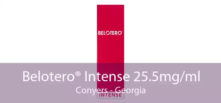 Belotero® Intense 25.5mg/ml Conyers - Georgia