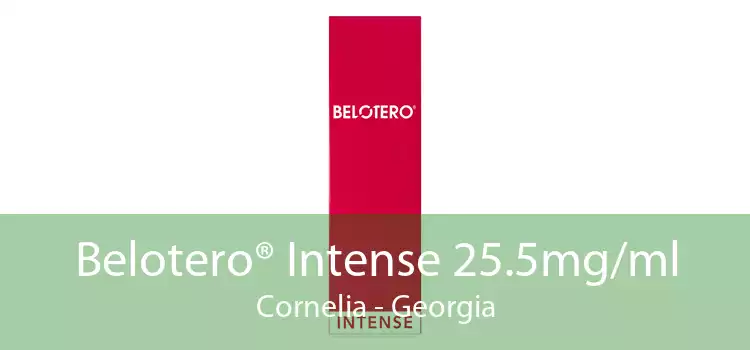 Belotero® Intense 25.5mg/ml Cornelia - Georgia