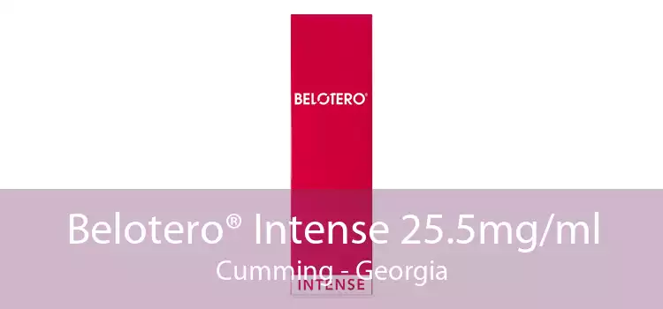 Belotero® Intense 25.5mg/ml Cumming - Georgia
