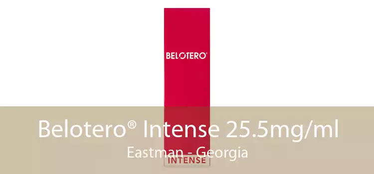 Belotero® Intense 25.5mg/ml Eastman - Georgia