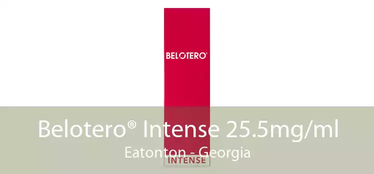 Belotero® Intense 25.5mg/ml Eatonton - Georgia