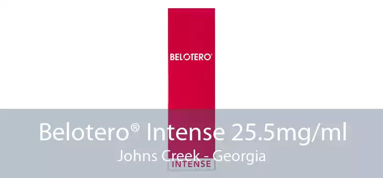 Belotero® Intense 25.5mg/ml Johns Creek - Georgia