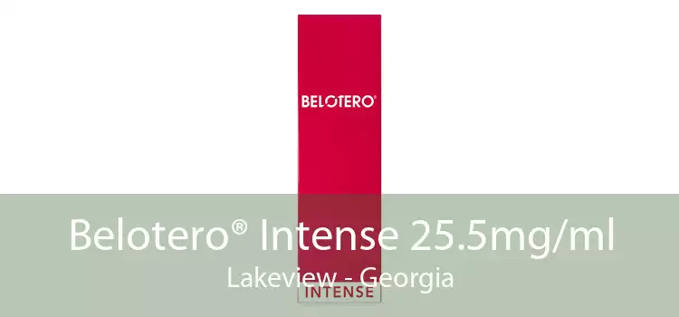 Belotero® Intense 25.5mg/ml Lakeview - Georgia