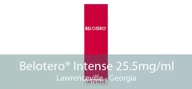 Belotero® Intense 25.5mg/ml Lawrenceville - Georgia