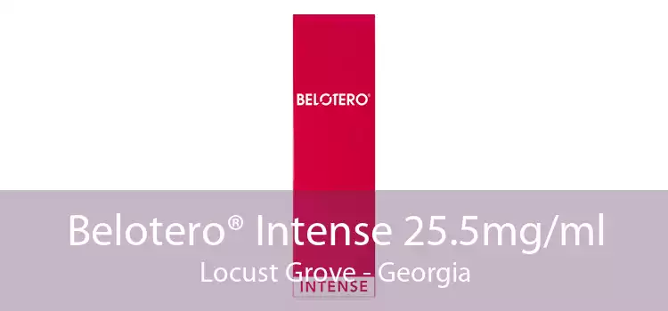 Belotero® Intense 25.5mg/ml Locust Grove - Georgia