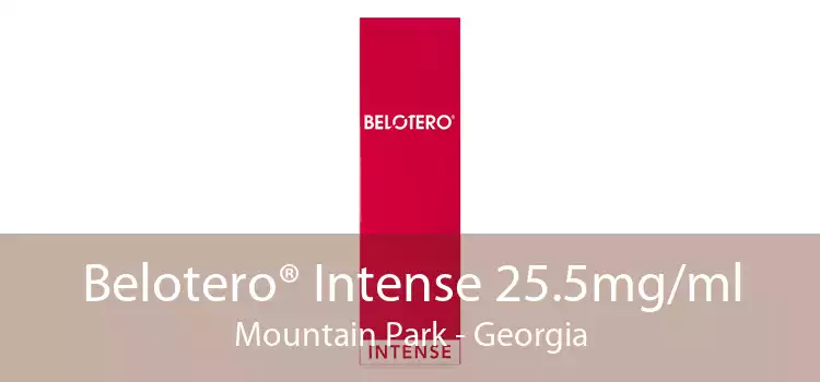 Belotero® Intense 25.5mg/ml Mountain Park - Georgia