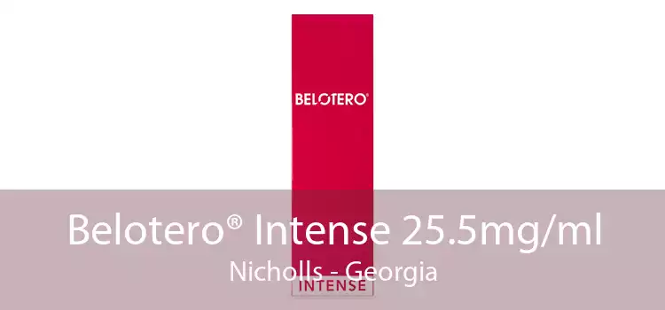 Belotero® Intense 25.5mg/ml Nicholls - Georgia