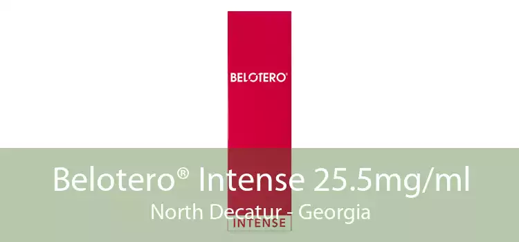 Belotero® Intense 25.5mg/ml North Decatur - Georgia