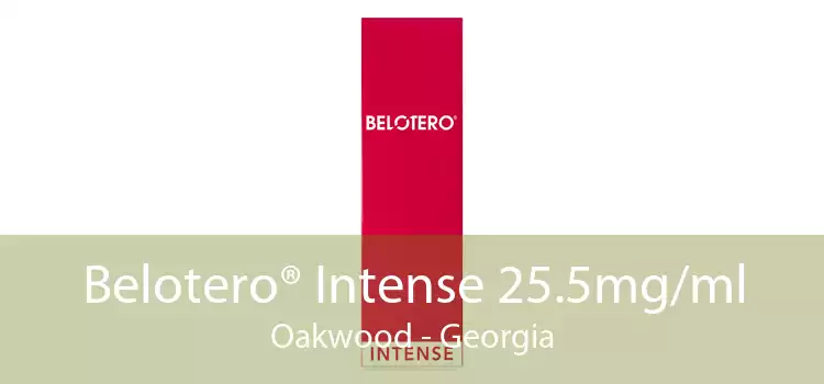 Belotero® Intense 25.5mg/ml Oakwood - Georgia