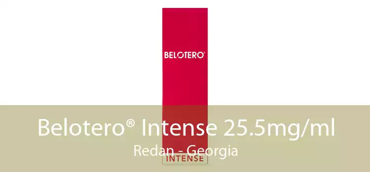 Belotero® Intense 25.5mg/ml Redan - Georgia