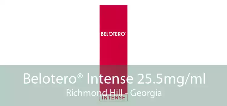 Belotero® Intense 25.5mg/ml Richmond Hill - Georgia
