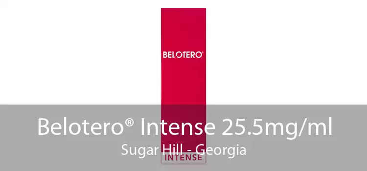 Belotero® Intense 25.5mg/ml Sugar Hill - Georgia