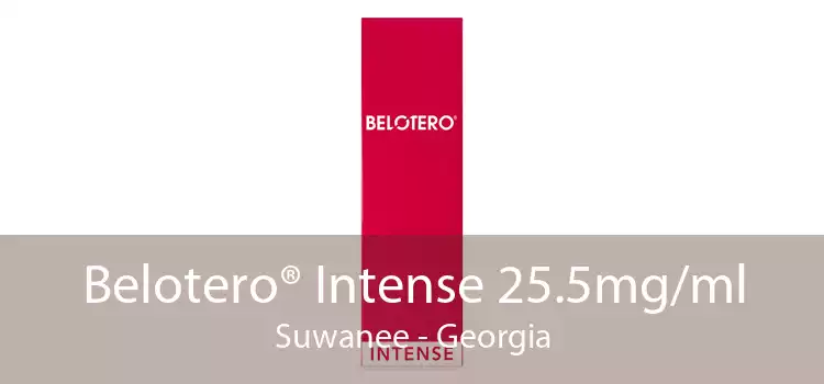 Belotero® Intense 25.5mg/ml Suwanee - Georgia