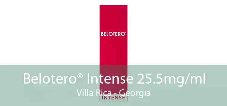 Belotero® Intense 25.5mg/ml Villa Rica - Georgia