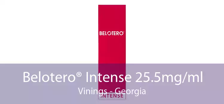 Belotero® Intense 25.5mg/ml Vinings - Georgia
