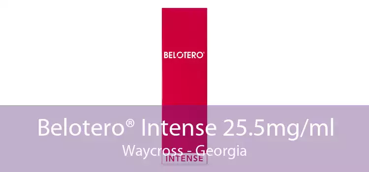 Belotero® Intense 25.5mg/ml Waycross - Georgia