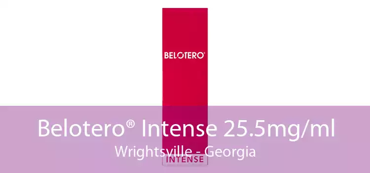 Belotero® Intense 25.5mg/ml Wrightsville - Georgia