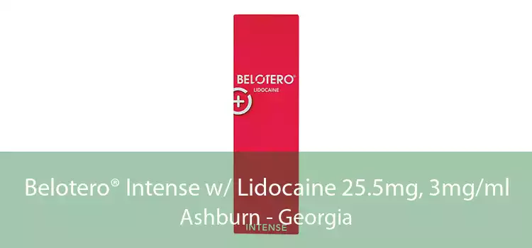 Belotero® Intense w/ Lidocaine 25.5mg, 3mg/ml Ashburn - Georgia