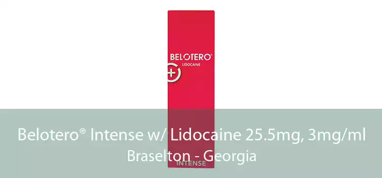 Belotero® Intense w/ Lidocaine 25.5mg, 3mg/ml Braselton - Georgia