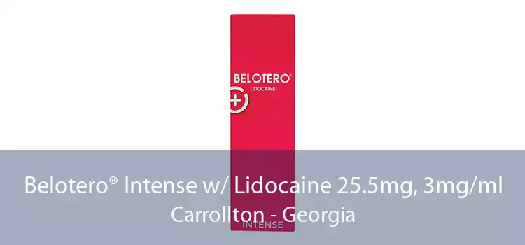 Belotero® Intense w/ Lidocaine 25.5mg, 3mg/ml Carrollton - Georgia