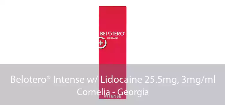 Belotero® Intense w/ Lidocaine 25.5mg, 3mg/ml Cornelia - Georgia