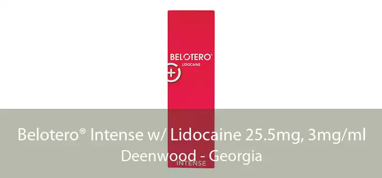 Belotero® Intense w/ Lidocaine 25.5mg, 3mg/ml Deenwood - Georgia