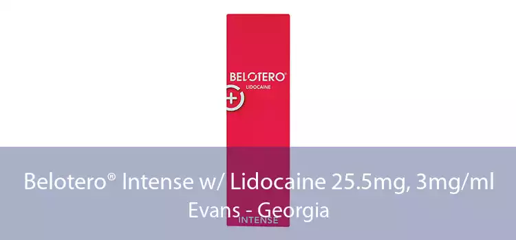 Belotero® Intense w/ Lidocaine 25.5mg, 3mg/ml Evans - Georgia